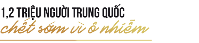 Hàng trăm triệu người thoát nghèo, kinh tế tăng trưởng thần tốc nhưng cái giá mà Bắc Kinh phải trả quá đắt: 80% các thành phố ô nhiễm, 1,2 triệu người  chết sớm vì ô nhiễm - Ảnh 6.