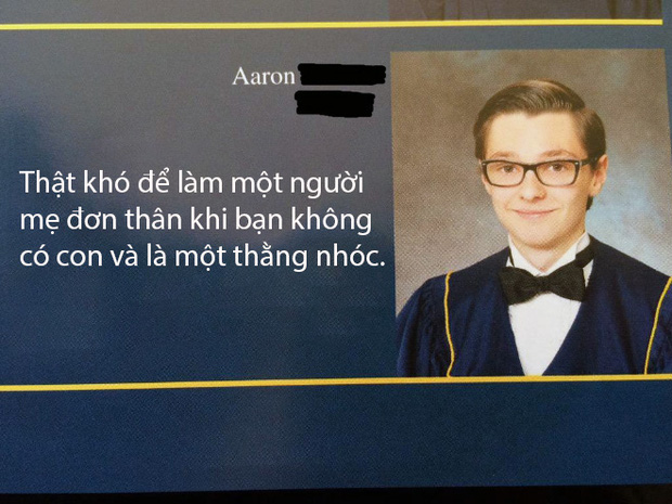 Những câu quote đỉnh cao trong cuốn kỷ yếu cuối năm khiến chúng ta phải cúi đầu kính nể ngay tắp lự - Ảnh 8.