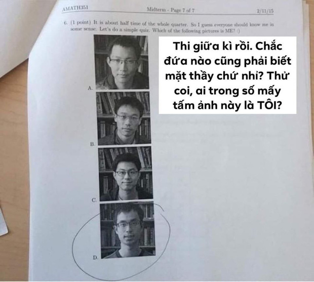 Ra đề cực gắt đoán mặt giáo viên, thầy giáo khiến không ít sinh viên phải giật mình thon thót vì suốt ngày nghỉ học nhờ bạn điểm danh - Ảnh 1.