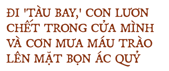 Huyền thoại Biệt động Sài Gòn: Màn tra tấn kinh hoàng, đau đớn, hiểm độc chưa từng thấy - Ảnh 8.