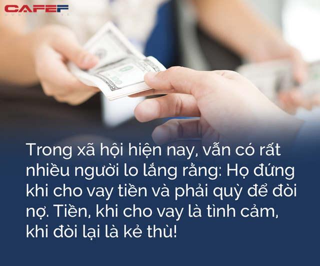 Nhất định không cho 4 kiểu người này vay tiền, nếu không muốn đưa phiền phức tới cửa, đòi nợ mà như đi ăn xin - Ảnh 1.