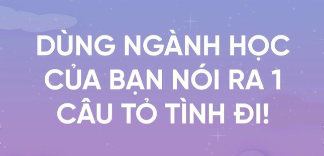 Dùng ngành học để tỏ tình: Thành công hay không chưa biết nhưng đảm bảo crush khó mà quên được! - Ảnh 1.