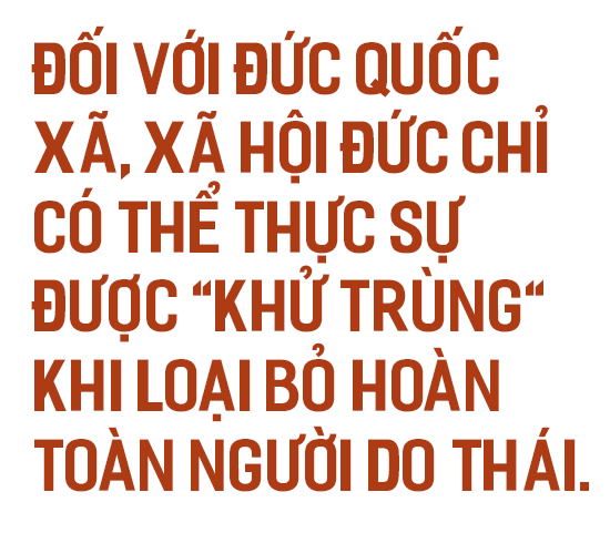 Thâm nhập chân rết Đức Quốc xã, phát hiện địa ngục căm hận của người Do Thái - Ảnh 6.