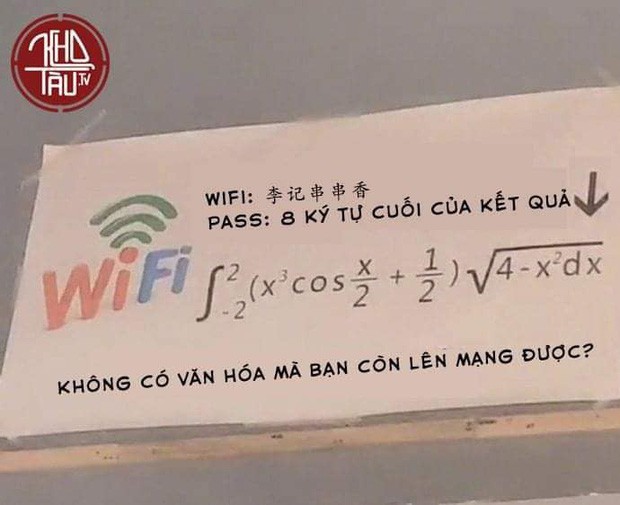 Lại thêm một màn đố pass wifi hack não nhưng ức chế nhất là câu nói: Không có văn hóa thì đừng có lên mạng! - Ảnh 2.
