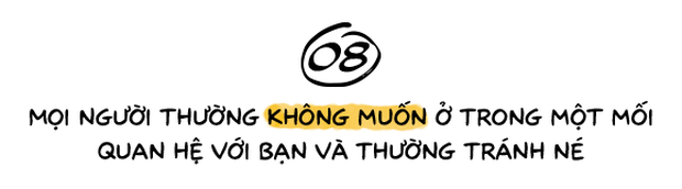 Những kiểu người cả thế giới muốn xa lánh: Cứ giữ những tính xấu này, chẳng ai muốn chơi với bạn cả - Ảnh 12.