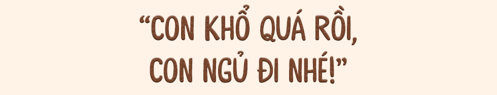 'Con biết rồi! Mẹ giấu con làm gì! Con ung thư, rồi cũng sẽ chết như ông Ngoại…' - Ảnh 24.