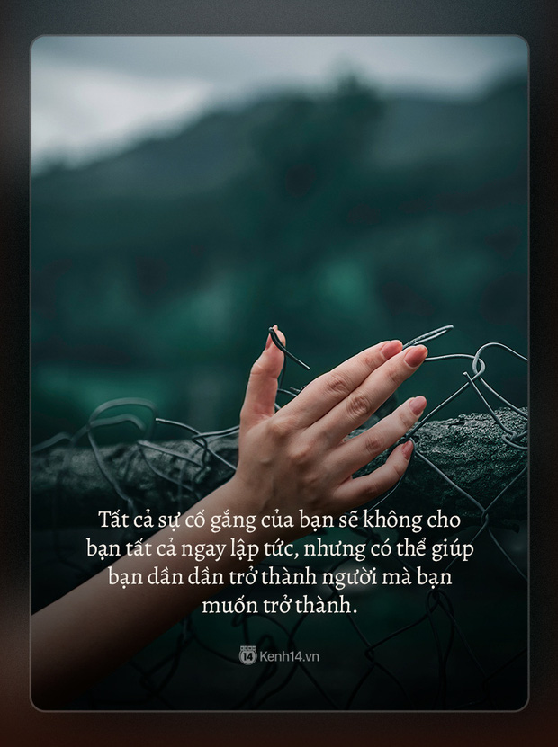 10 câu nói nên đút túi làm châm ngôn sống cho năm 2020: Thập niên mới rồi, bản thân còn cũ cho ai xem? - Ảnh 9. 10 câu nói nên đút túi làm châm ngôn sống cho năm 2020: Thập niên mới rồi, bản thân còn cũ cho ai xem? - Ảnh 9.