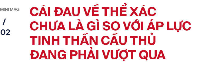 Trợ lý ngôn ngữ Lê Huy Khoa: Cởi đồ cầu thủ ra đi. Người đầy sẹo, chân biến dạng. Trời ơi, tội lắm - Ảnh 4.