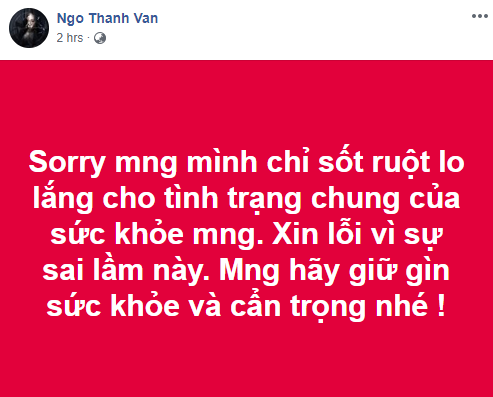 Gây hoang mang dư luận vì đăng thông tin không chính xác về đại dịch corona, Ngô Thanh Vân lập tức xóa bài viết và gửi lời xin lỗi - Ảnh 2.