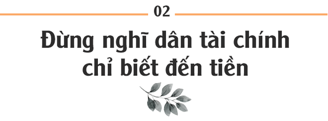 Nữ tướng Mekong Capital: Đừng nghĩ dân tài chính chỉ biết đến tiền - Ảnh 4.