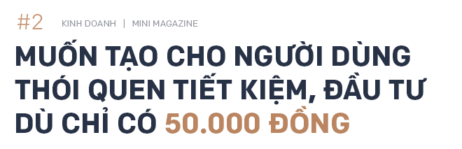 Founder của Top 100 fintech thế giới: 15 phút gọi vốn thành công và khát vọng Amazon tài chính khu vực - Ảnh 3.