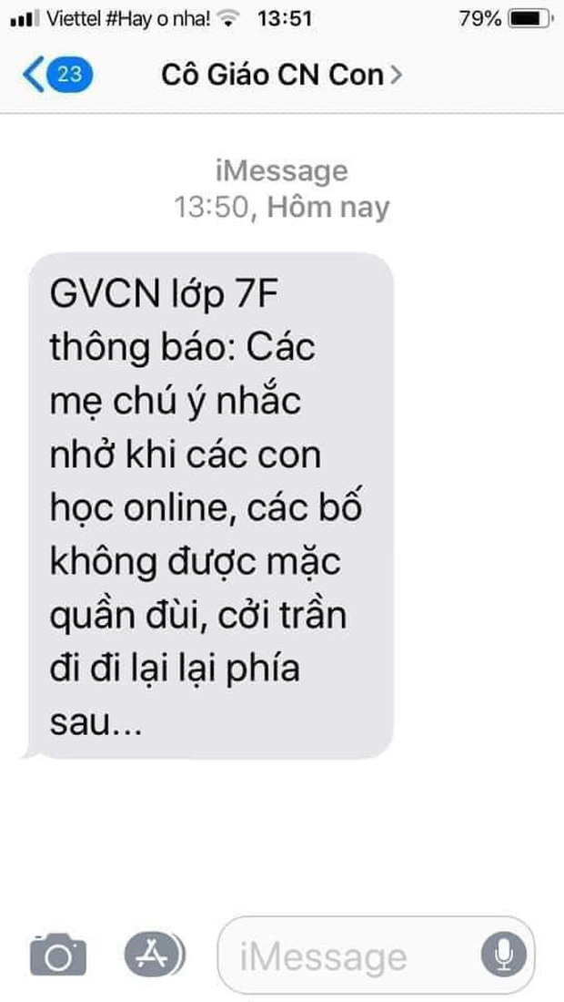Dòng tin nhắn của GVCN khiến dân tình cười ngất: Khi con học online, các bố không được mặc quần đùi, cởi trần đi đi lại lại phía sau... - Ảnh 1.