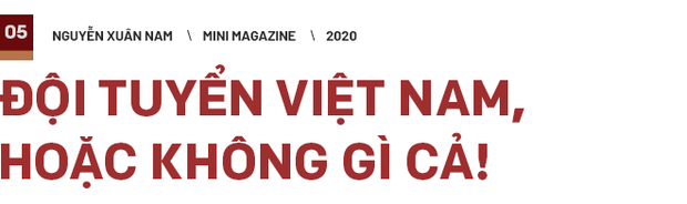Nguyễn Xuân Nam: Cánh chim lạc đàn trở về từ miền đất của nắng và gió - Ảnh 11.