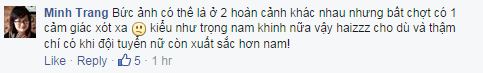 Ý kiến khác nhẹ nhàng hơn và cũng được không ít người đồng cảm. Có gì đó xót xa khi nhắc đến các cô gái đá bóng.