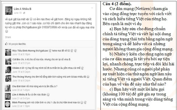 Câu số 4 gây hứng thú cho học sinh khi yêu cầu sửa ngôn ngữ cư dân mạng.