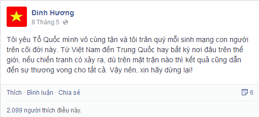 Nữ ca sĩ Đinh Hương tha thiết bày tỏ tình yêu hòa bình. Cô cho rằng dù ở Việt Nam hay Trung Quốc đều sẽ lầm than nếu chiến tranh xảy ra.