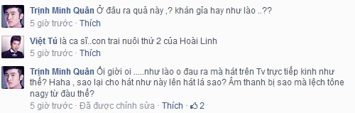 Còn Minh Quân lại tỏ ra ngơ ngác: Ở đâu ra qua này? Khán giả hay như nào? và khi biết đó là con trai nuôi thứ hai của Hoài Linh, anh nói: Ôi giời ơi, như nào? Ở đâu ra mà hát trên ti vi trực tiếp kinh như thế. Sao lại cho hát như thế này lên hát là sao? Âm thanh bị sao mà lệch tone ngay từ đầu thế?.