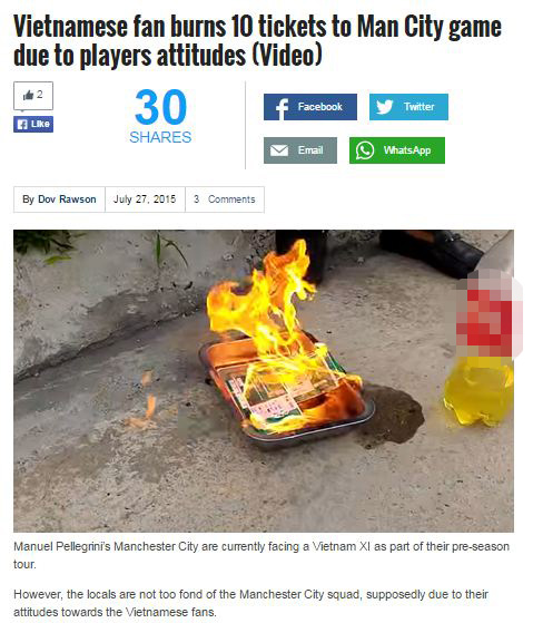 101greatgoals: Fan Việt Nam đốt 10 tấm vé xem Man City vì thái độ của các cầu thủ.