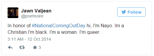 
“Nhân Ngày Công khai Quốc gia, xin chào các bạn, tôi là Nayo. Tôi là một con chiên. Tôi là người da đen. Tôi là một phụ nữ. Tôi là một người LGBT.
