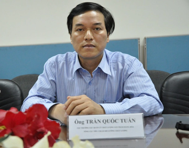 Ông Trần Quốc Tuấn, Cục trưởng Cục quản lý Chất lượng Sản phẩm Hàng hóa - Tổng cục Tiêu chuẩn Đo lường Chất lượng.