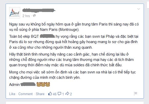 Ngay sau khi có thông tin về các vụ khủng bố, trên các diễn đàn và mạng xã hội dành cho sinh viên Việt Nam tại Pháp đã xuất hiện những khuyến cáo cho các thành viên.