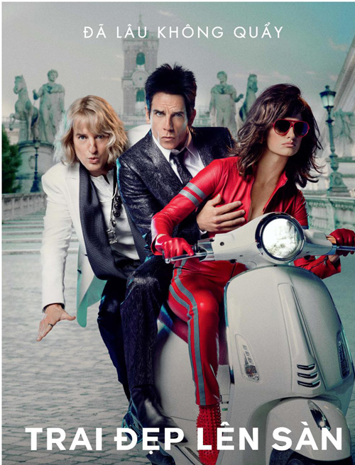 
Penélope Cruz và Ben Stiller, Owen Wilsontrong Zoolander 2 
