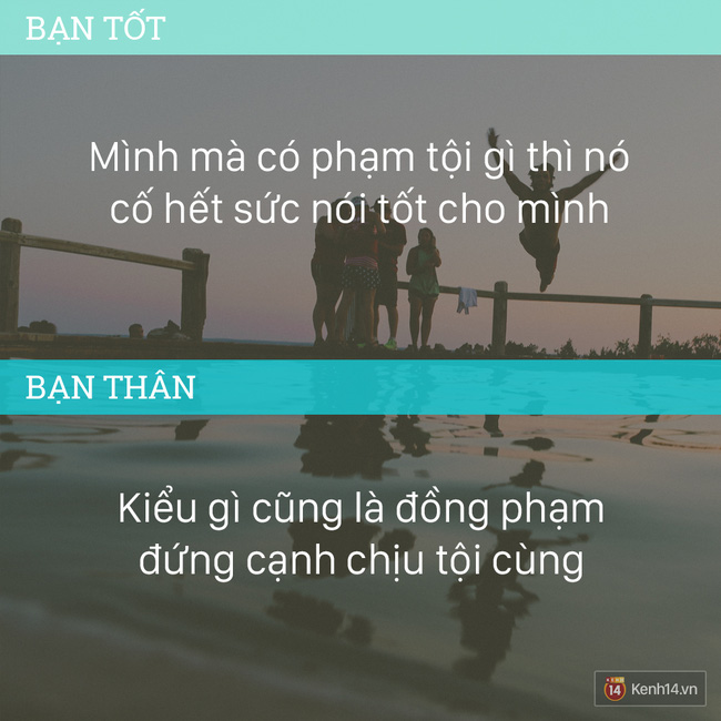 Bạn thân là đám xúi giục mình chứ ai!