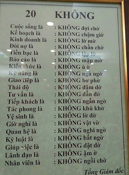 
Nội quy 20 không của Tổng giám đốc.
