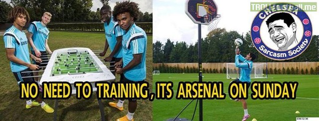 Chelsea không cần tập luyện gì trước trận với Arsenal