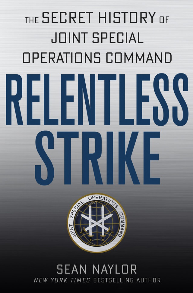 Bìa cuốn sách Relentless Strike: The Secret History Of Joint Special Operations Command