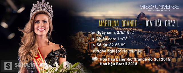 
Thí sinh đầu tiên lọt Top 15 là Marthina Brandt - Hoa hậu Brazil.
