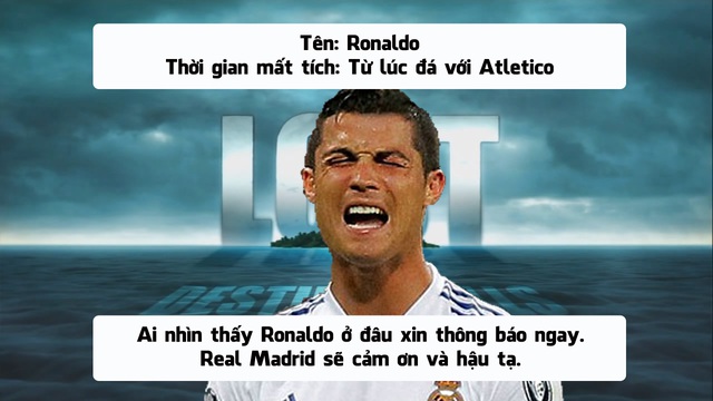 Ronaldo đã mất tích và vẫn chưa được tìm thấy