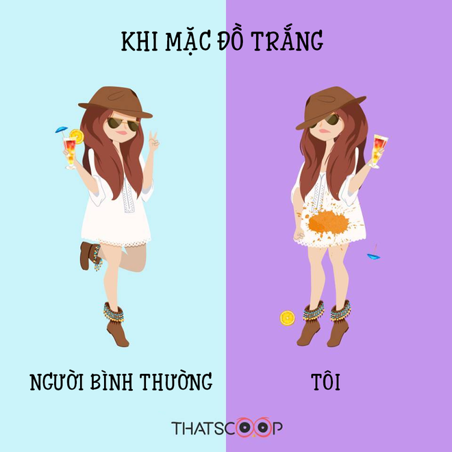 
Mỗi khi mặc đồ trắng thì y rằng sẽ bị bẩn mà chẳng hiểu tại sao và thắc mắc cách giữ đồ của nhiều cô nàng khác
