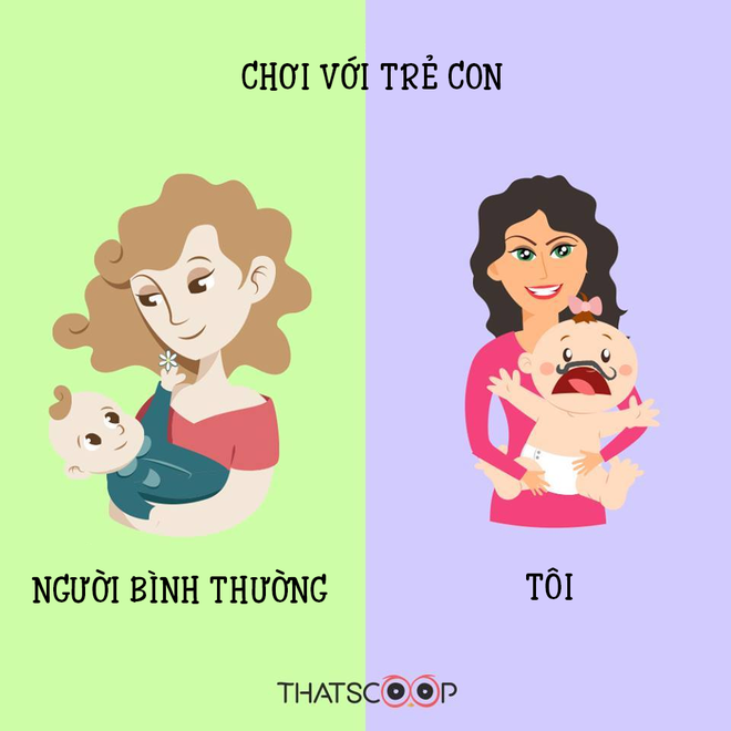 
Bọn trẻ con luôn coi tôi là mẹ mìn và khóc ré lên khi tôi bế
