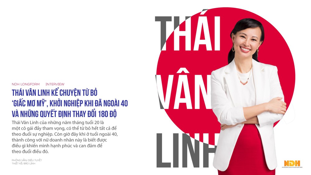 Thái Vân Linh kể chuyện từ bỏ ‘giấc mơ Mỹ’, khởi nghiệp khi đã ngoài 40 và những quyết định thay đổi 180 độ - Ảnh 1.