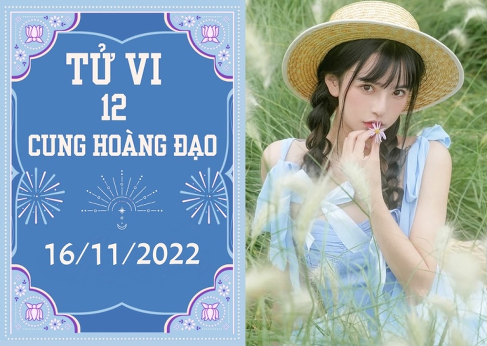 Tử vi vui 12 cung hoàng đạo 16/11: Xử Nữ đầy vận may, Bọ Cạp chớ tuỳ tiện - Ảnh 1.