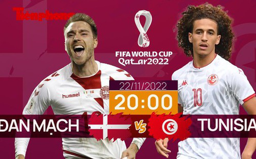 World Cup 2022: Tương quan trận đấu Đan Mạch - Tunisia, 20 giờ 22/11