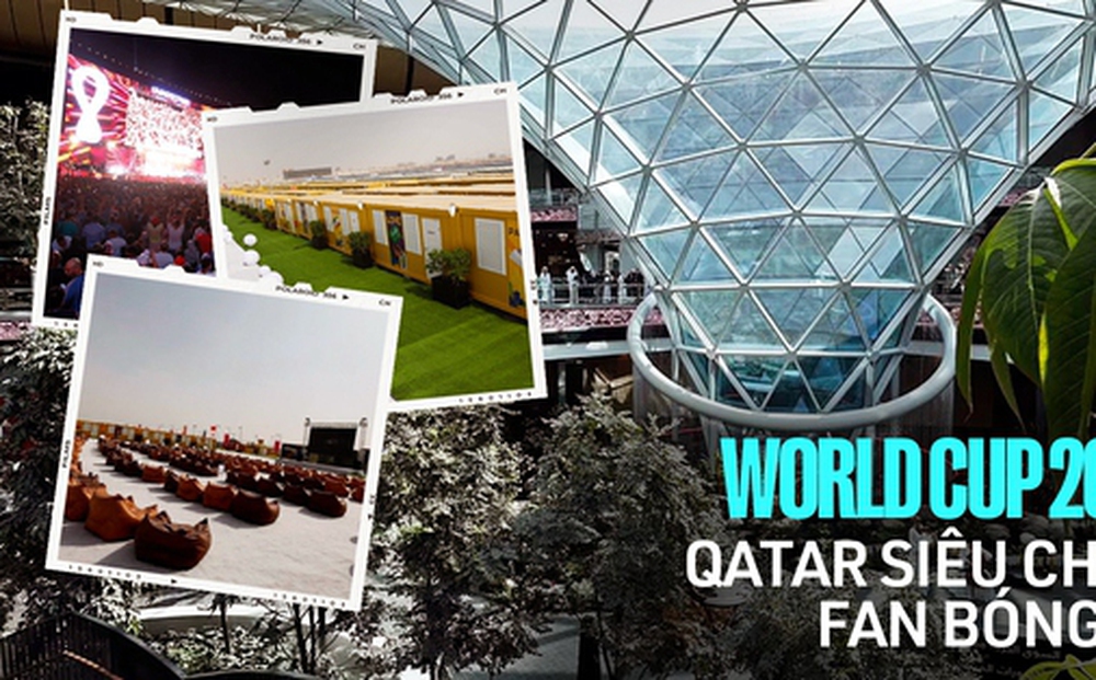 Cơ hội kích cầu du lịch nhờ World Cup, Qatar mở rộng sân bay, xây thêm khách sạn để phục vụ khách bóng đá