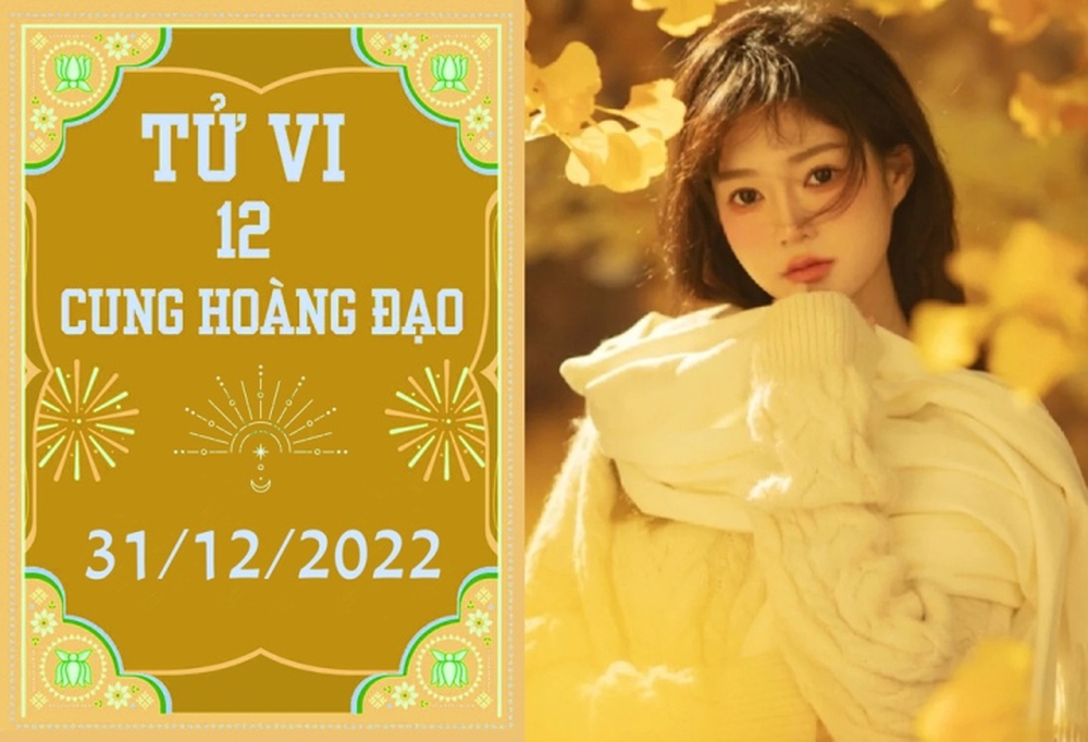 Tử vi vui 12 cung hoàng đạo ngày 31/12: Song Tử đừng do dự, Bảo Bình bớt ích kỷ - Ảnh 1.