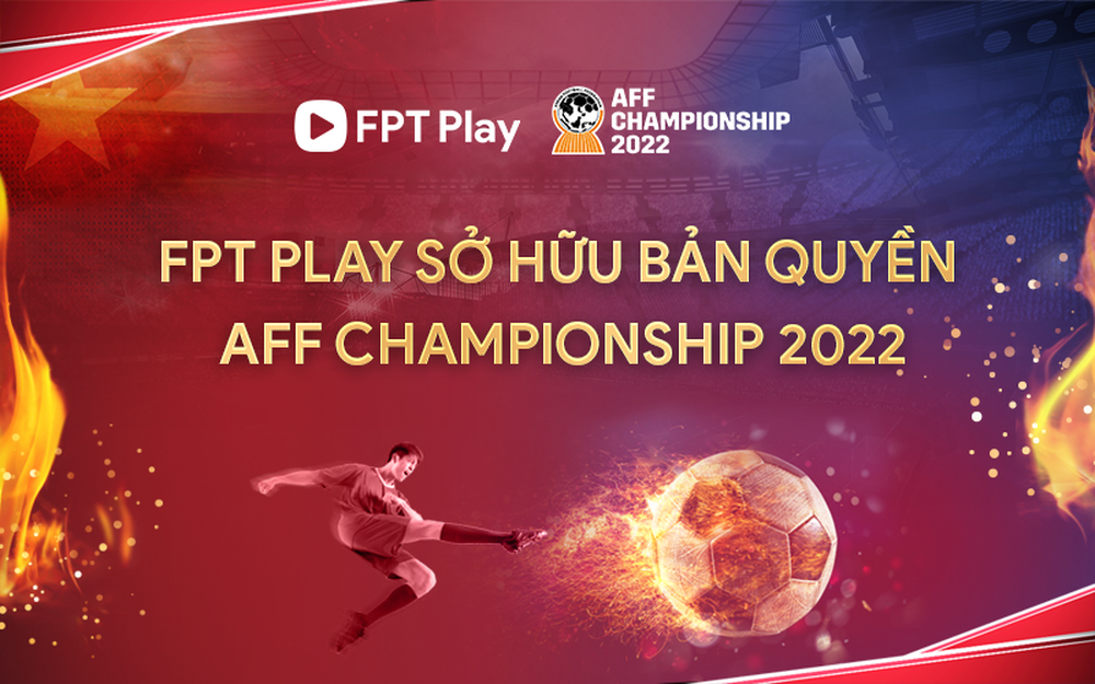 FPT Play announces good news for Vietnamese fans about the AFF Cup - Photo 1.