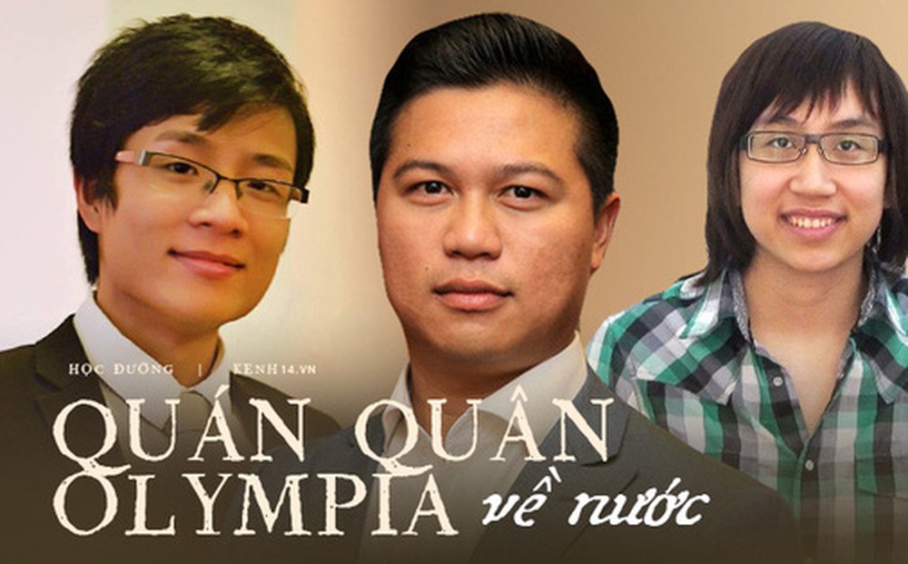 3 Quán quân Olympia về nước lập nghiệp: Ai cũng thành danh, có người sở hữu cơ ngơi 1 triệu đô, được "ông lớn" Google đặt hàng