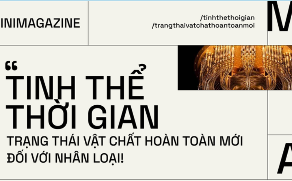 “Tinh thể thời gian”: Trạng thái vật chất hoàn toàn mới đối với nhân loại!