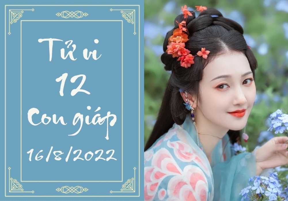 12 con giáp ngày 16/8: Tý đang hái ra tiền, Dần suôn sẻ bất ngờ