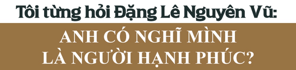 Nhà báo Hoàng Thiên Nga: Khát vọng chấn hưng dân trí của Đặng Lê Nguyên Vũ đã lan tỏa - Ảnh 10.