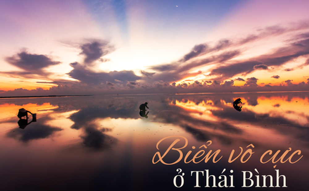 Khám phá "bãi biển vô cực", kiệt tác của tự nhiên đẹp tựa cổ tích tại Thái Bình: Khung cảnh đẹp “lay động lòng người”