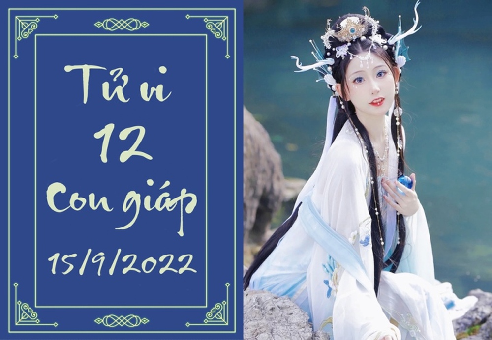 Tử vi 12 con giáp hôm nay thứ Năm 15/9: Tuất có tin vui tài chính, Mùi may mắn - Ảnh 1.