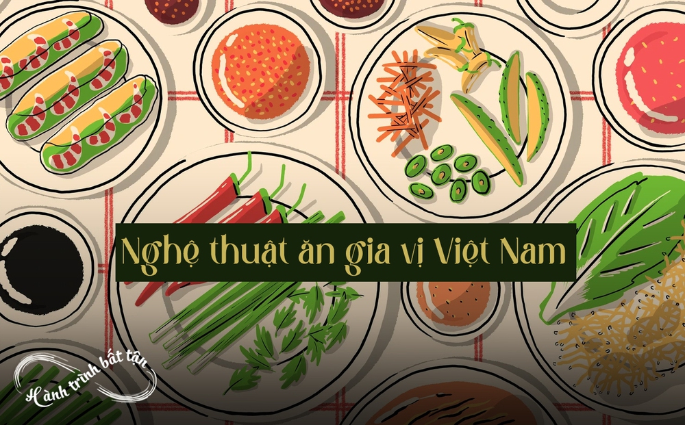 Cách ăn gia vị, nước chấm Việt "như người Việt": Kinh nghiệm của 1 du khách nước ngoài