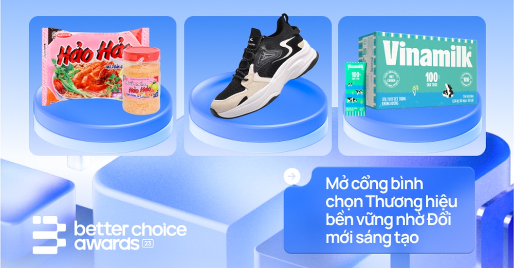 Better Choice Awards 2023: Chính thức mở cổng bình chọn Thương hiệu bền vững nhờ Đổi mới sáng tạo hôm nay - Ảnh 2.