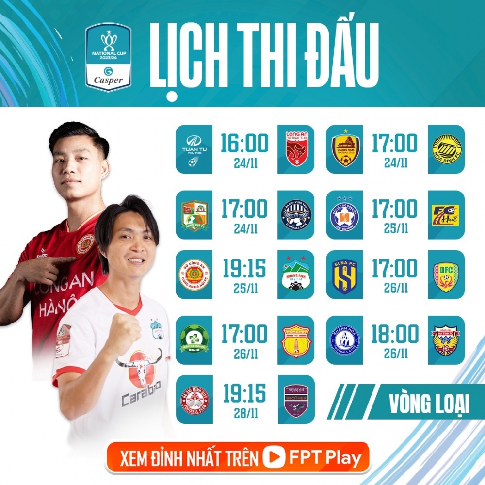 Lịch thi đấu vòng loại Cúp Quốc gia 2023/2024: CLB CAHN đối đầu HAGL - Ảnh 2.