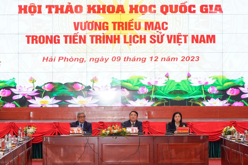 Hội thảo khoa học quốc gia Vương Triều Mạc trong tiến trình lịch sử Việt Nam: Cần nhìn nhận công bằng - Ảnh 3.